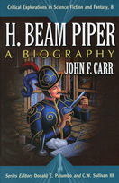 H. Beam Piper A Biography