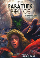The Paratime Police Chronicles Vol2